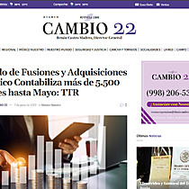 Mercado de Fusiones y Adquisiciones de Mxico Contabiliza ms de 5.500 Millones hasta Mayo: TTR